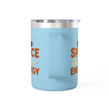 Side view of light blue “Spice Girl Energy” insulated mug showing sturdy handle and playful lettering — cozy coffee mug for women.