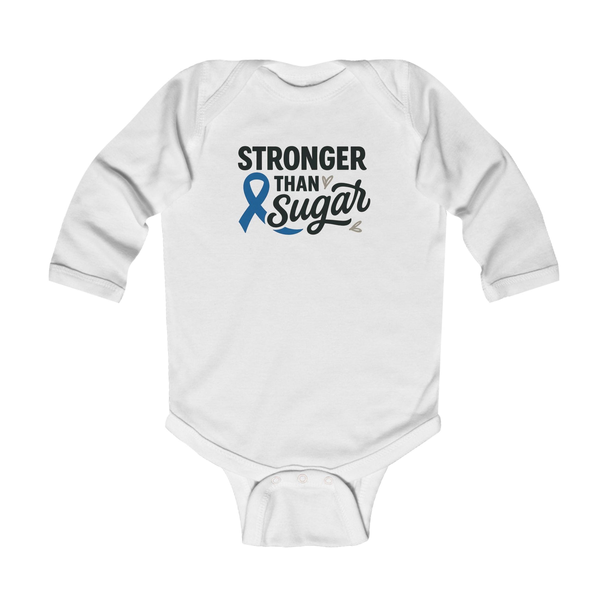 White Stronger Than Sugar infant long sleeve onesie featuring blue awareness ribbon and bold text — soft baby bodysuit promoting diabetes awareness and family strength.