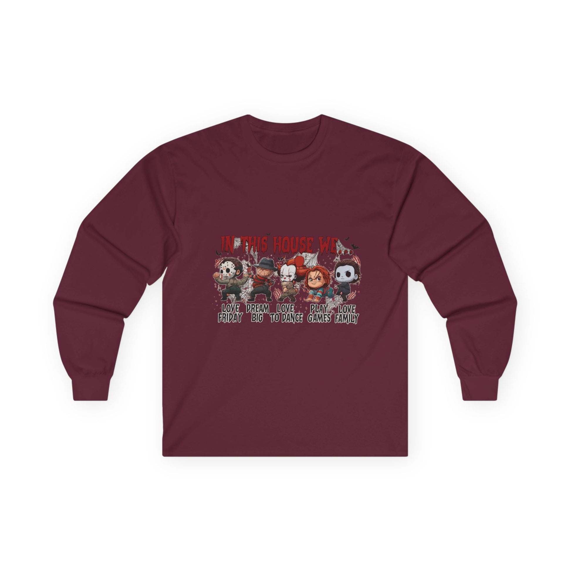 Maroon Gildan 2400 long sleeve unisex t-shirt with “In This House We” Halloween horror characters graphic design.