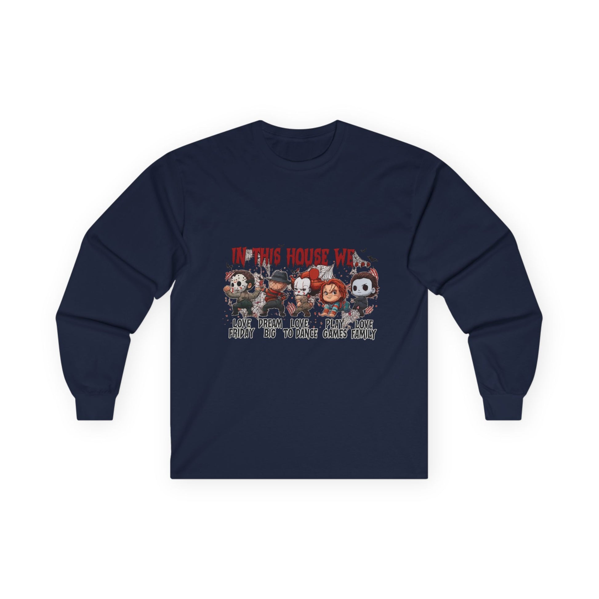 Navy blue Gildan 2400 long sleeve unisex t-shirt with “In This House We” Halloween horror movie characters design.